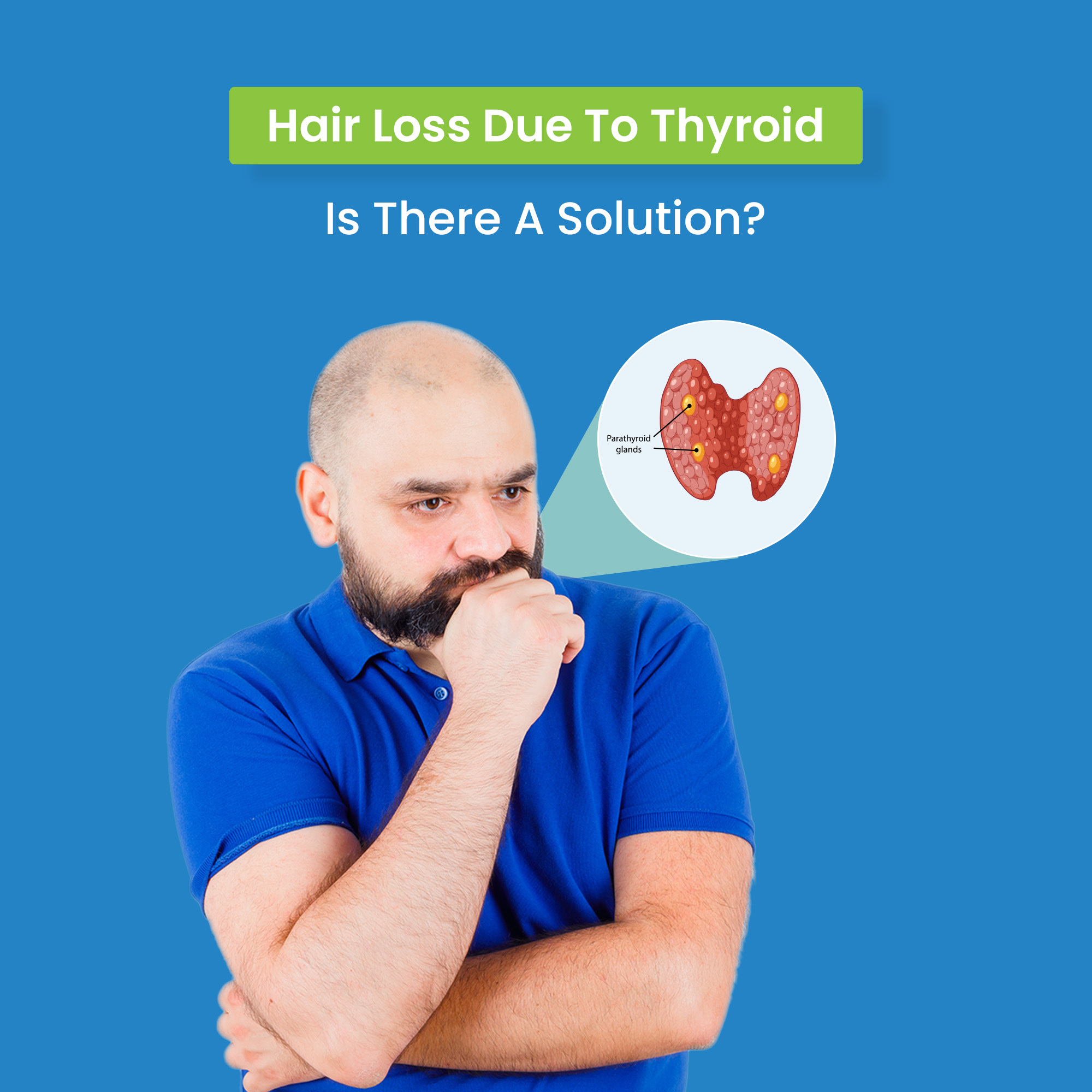 Thyroid and Hair Loss: The Complete Guide to Causes, Symptoms, and Treatment in Nepal